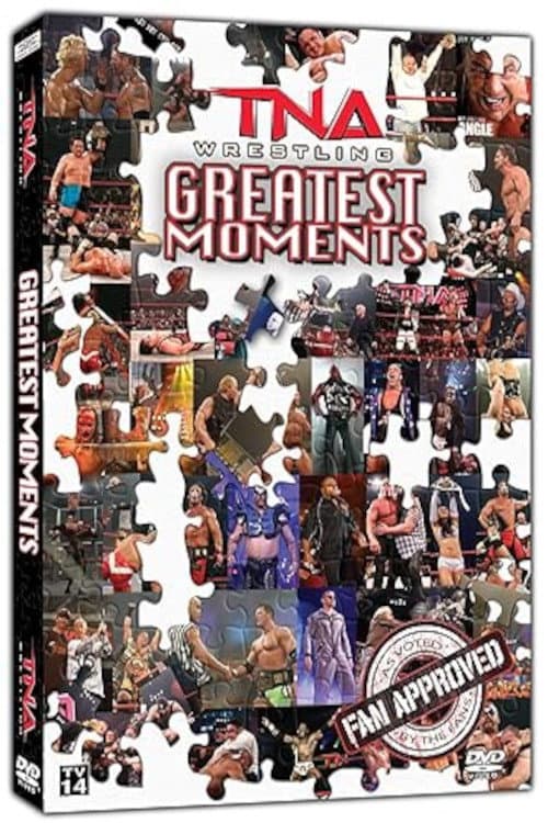 TNA Wrestling Greatest Moments (2010) poster