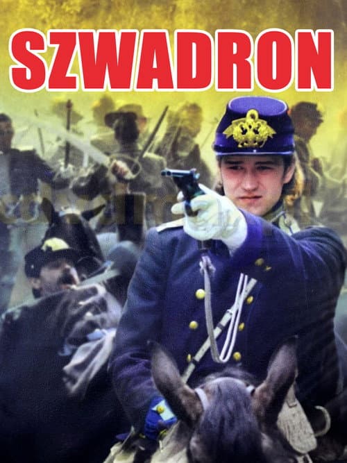 Szwadron (1992) poster