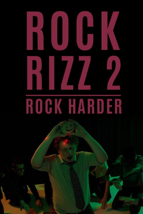 Rock Rizz 2: Rock Harder (2024) poster