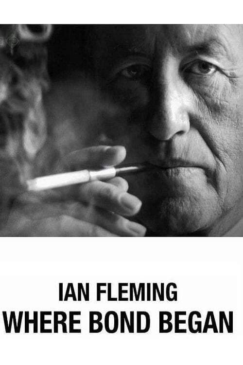 Ian Fleming: Where Bond Began (2008) poster