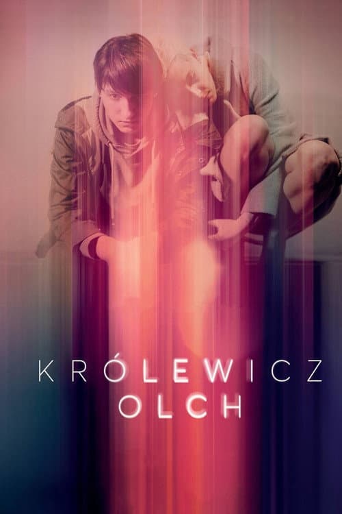 Królewicz Olch (2017) poster
