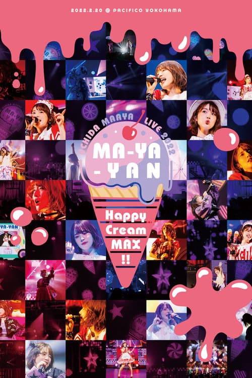 UCHIDA MAAYA LIVE 2022 MA-YA-YAN Happy Cream MAX!! (2022) poster