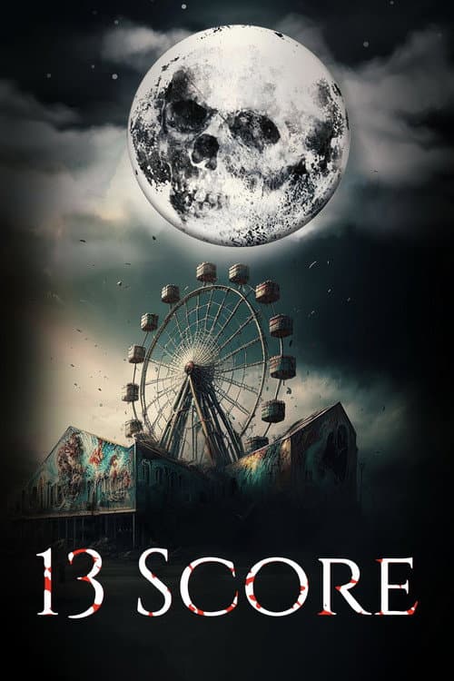 13 Score (2014) poster