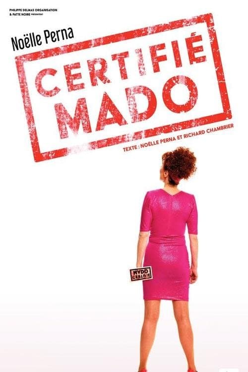 Noëlle Perna - Certifié Mado (2022) poster