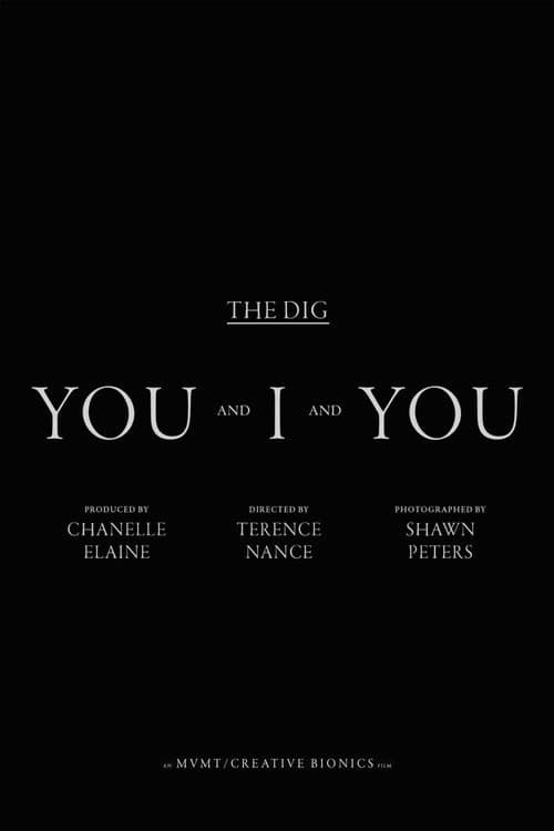 The Dig - You And I and You (2015) poster