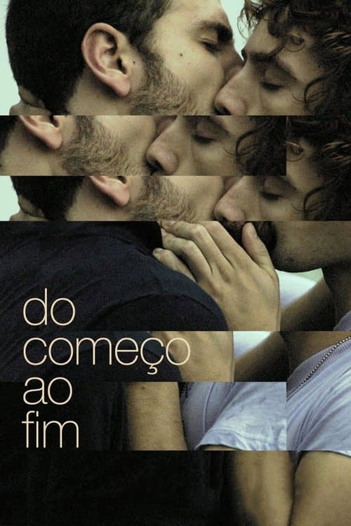 Do Começo ao Fim (2009) poster