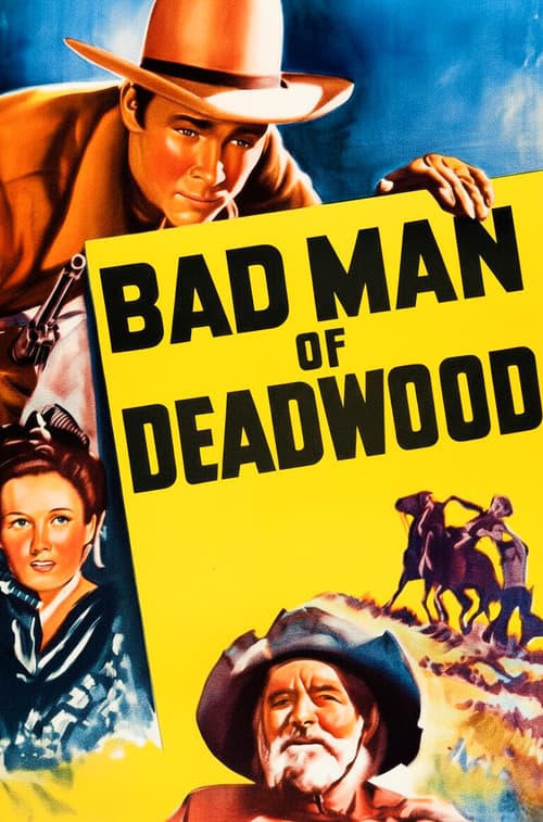 Bad Man of Deadwood (1941) poster