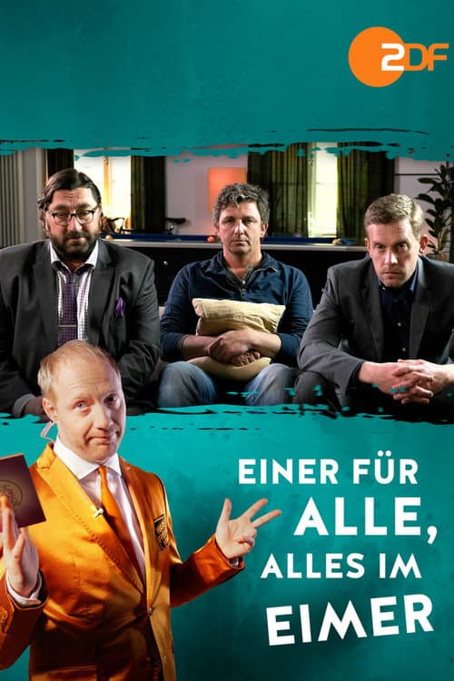 Einer für alle, alles im Eimer (2015) poster