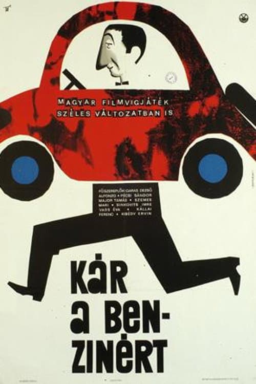 Kár a benzinért (1965) poster