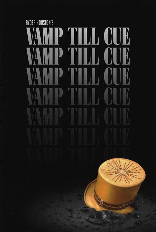 Vamp Till Cue (2018) poster
