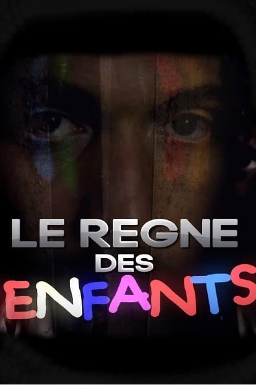 Le Règne Des Enfants (2014) poster