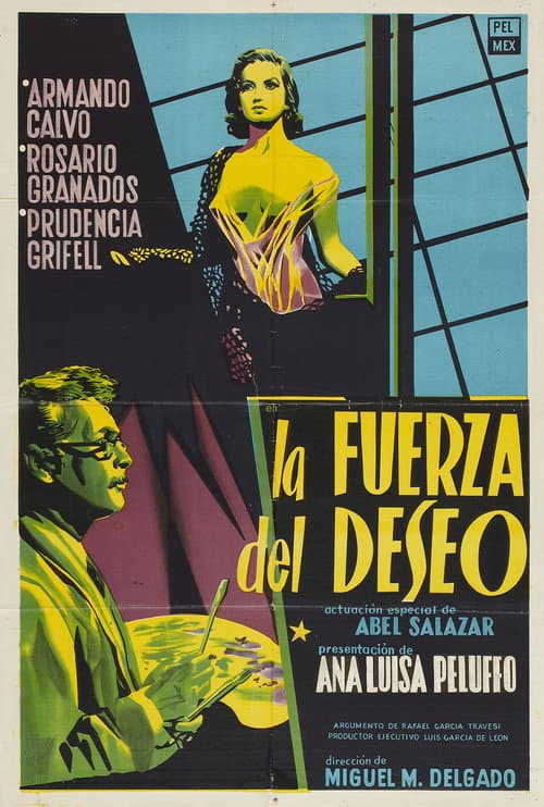 La fuerza del deseo (1955) poster