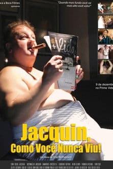 Jacquin Como Você Nunca Viu! (2025) poster
