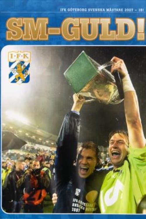 IFK Göteborg Svenska Mästare 2007 (2007) poster