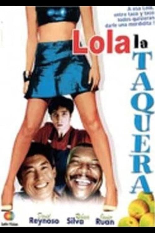 Lola la taquera (1988) poster