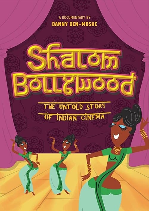 Shalom Bollywood: The Untold Story of Indian Cinema (2017) poster