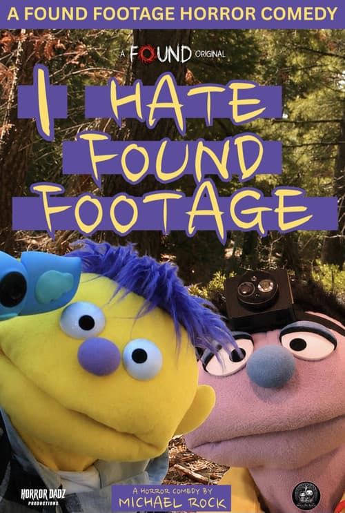 I Hate Found Footage (2026) poster