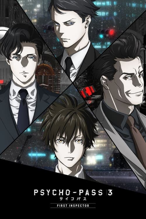 PSYCHO-PASS サイコパス 3 FIRST INSPECTOR (2020) poster