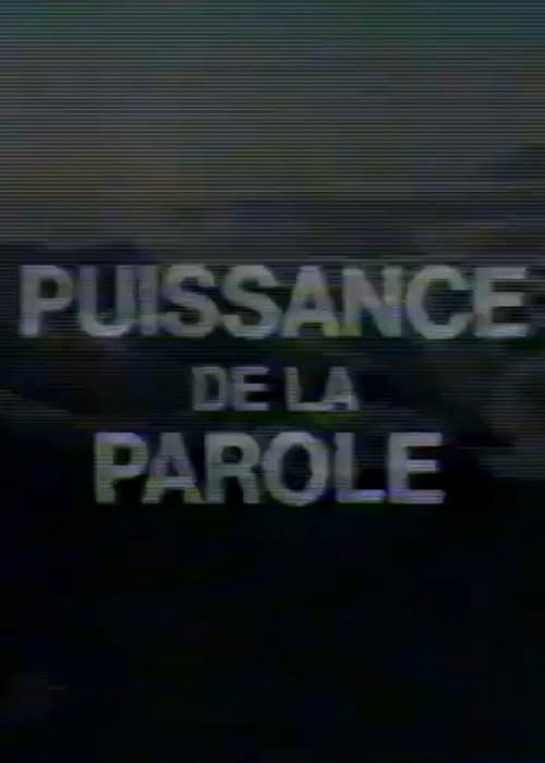Puissance de la parole (1988) poster