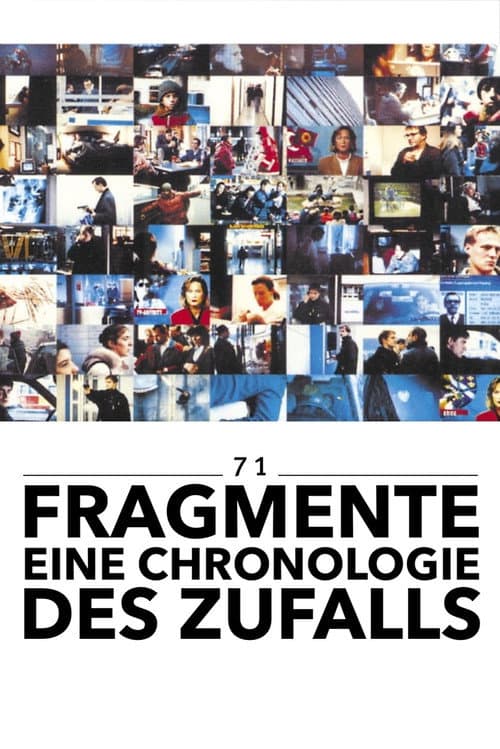 71 Fragmente einer Chronologie des Zufalls (1995) poster