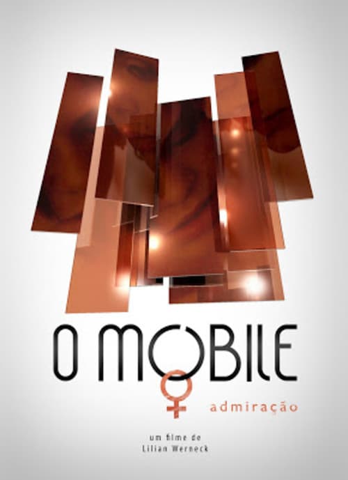 O Móbile: Admiração (2009) poster