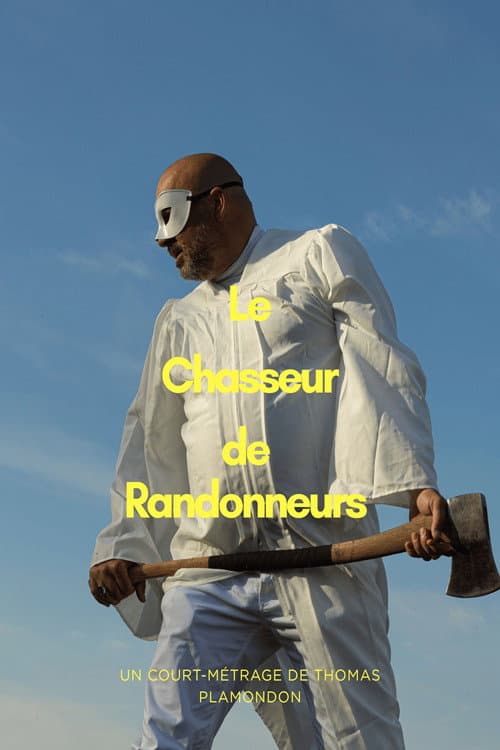 Le Chasseur de Randonneurs (2026) poster