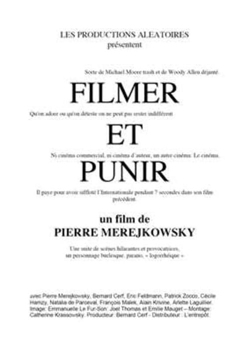 Filmer et punir (2007) poster
