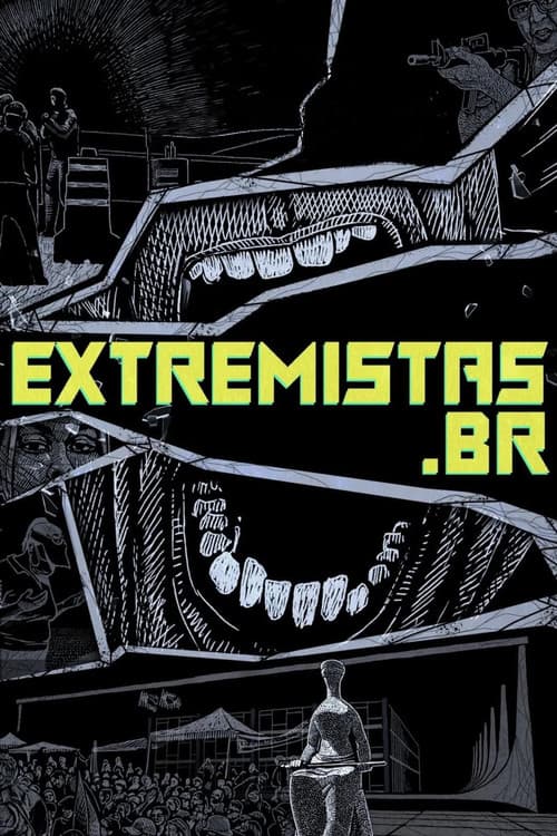 Extremistas.br (2023) poster