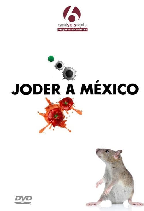Joder a México (2016) poster