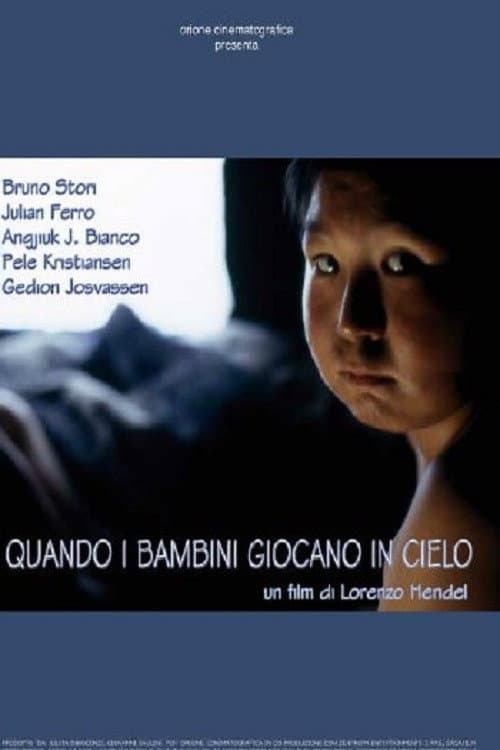 Quando i Bambini Giocano in Cielo (2006) poster