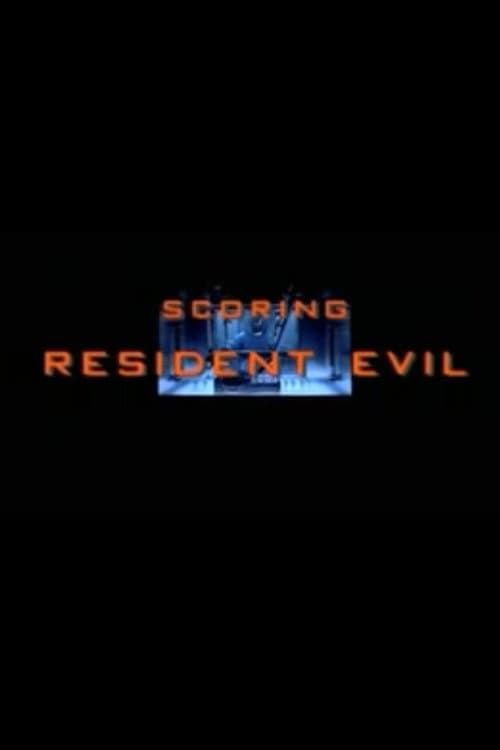 Scoring "Resident Evil" (2002) poster