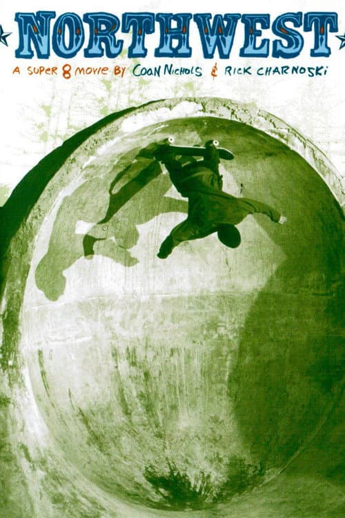 Northwest (2003) poster