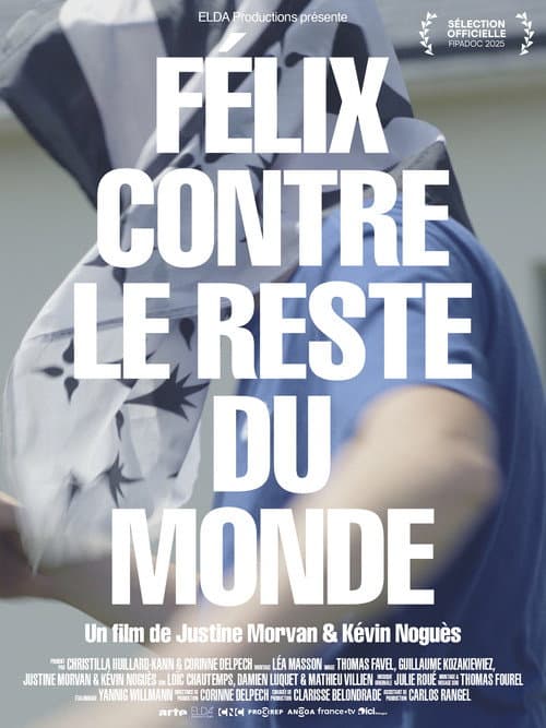 Félix contre le reste du monde (2025) poster