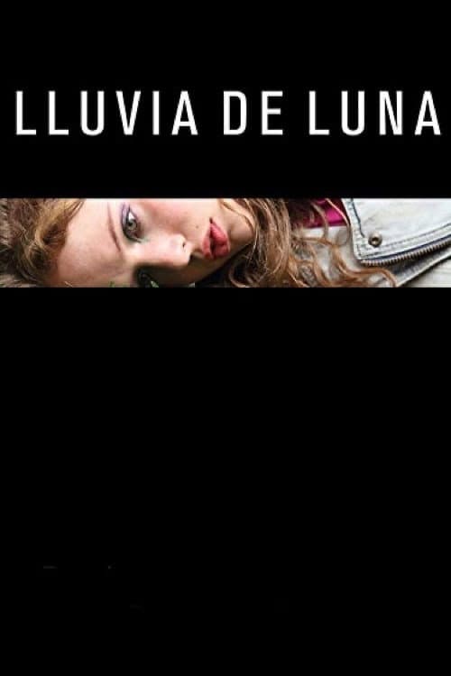 Lluvia de luna (2012) poster