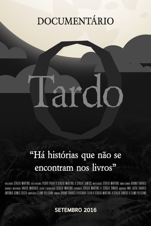 O Tardo (2017) poster