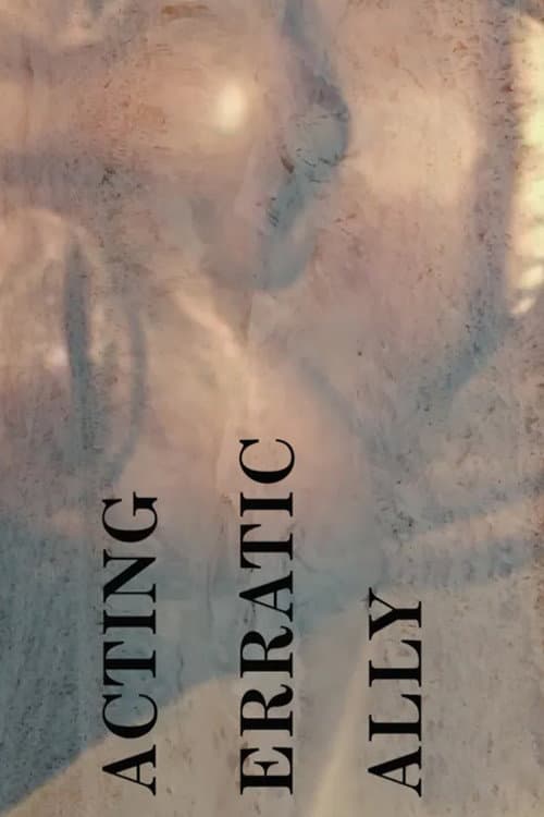 Acting Erratically (2018) poster