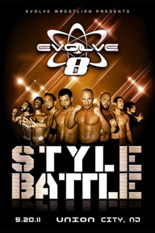 EVOLVE 8: Style Battle (2011) poster