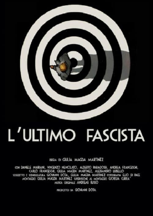 L'ultimo Fascista (2020) poster