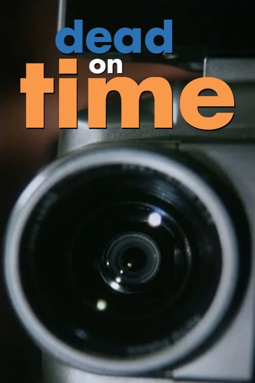 Dead on Time (1999) poster