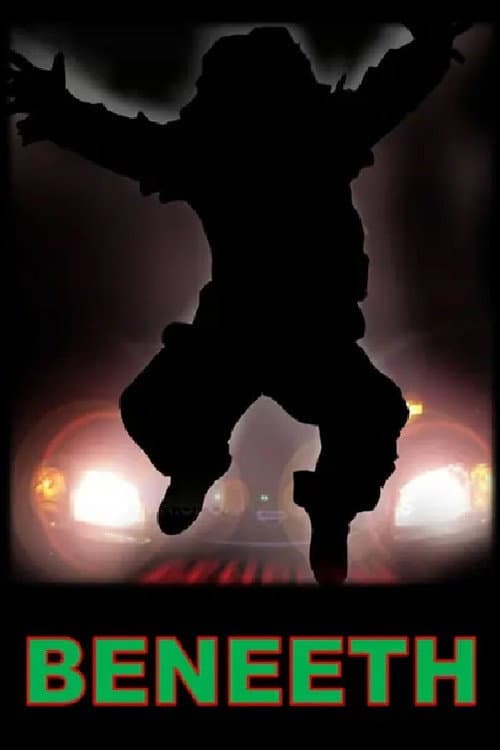 Beneeth (2011) poster
