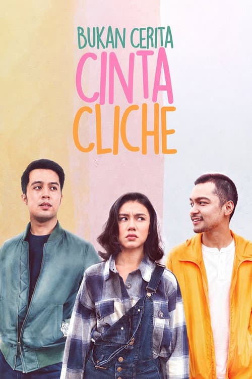 Bukan Cerita Cinta Cliche (2021) poster