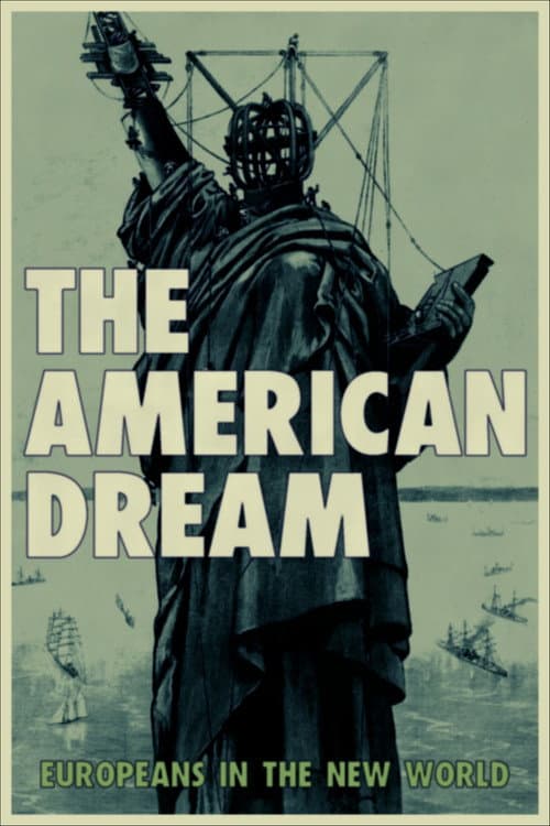 Der amerikanische Traum – Die Europäer in der Neuen Welt (2019) poster