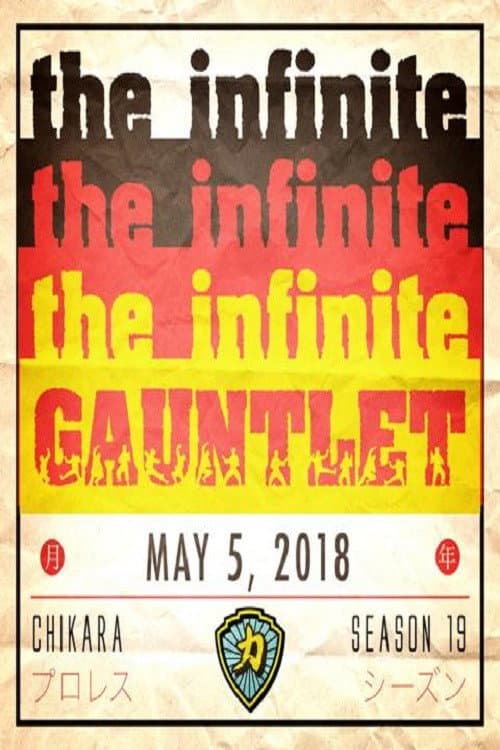 CHIKARA Infinite Gauntlet 2018 (2018) poster