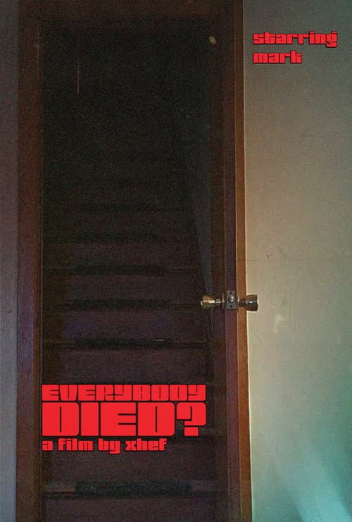 EVERYBODY DIED? (2024) poster