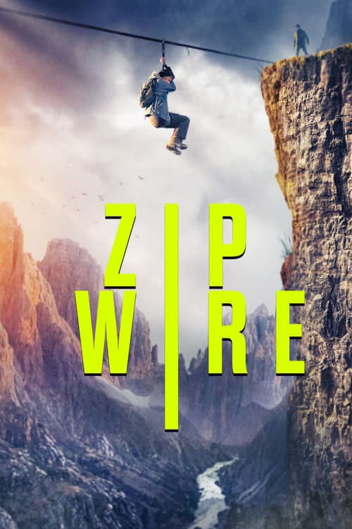 Zip Wire (2026) poster