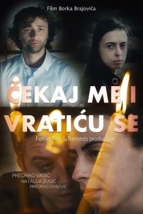 Čekaj me i vratiću se (2023) poster
