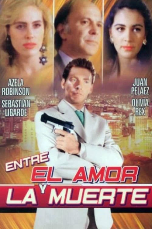 Entre el amor y la muerte (1993) poster