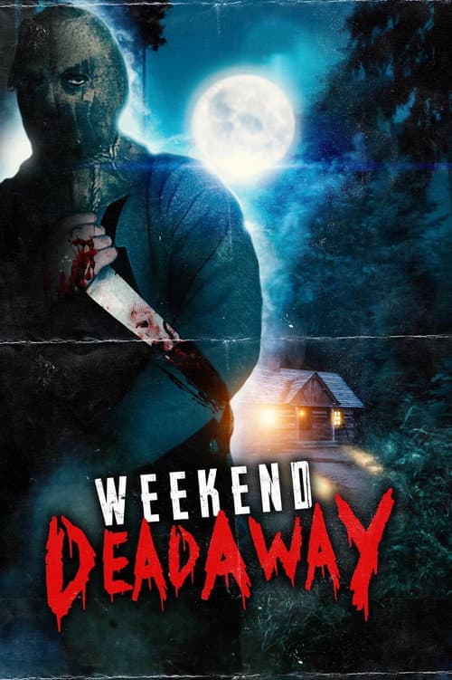 Weekend Deadaway (2024) poster
