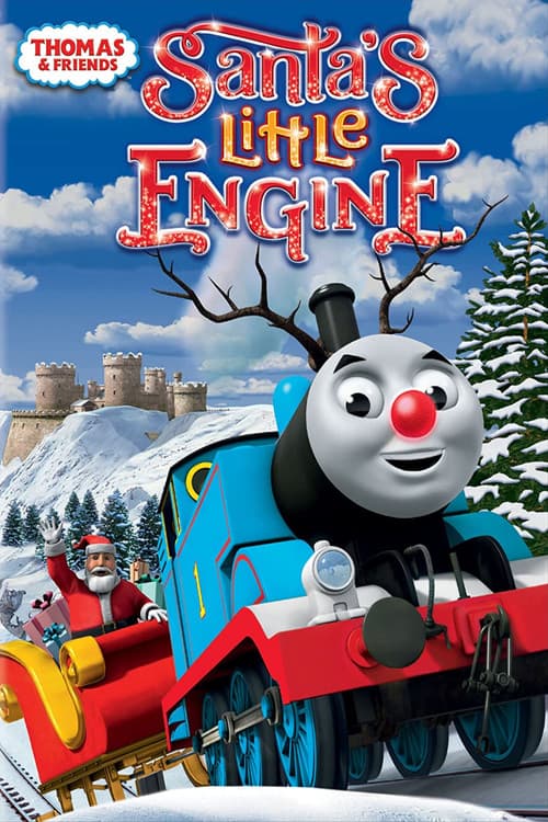 Thomas & Friends: Santa's Little Engine (2013) poster
