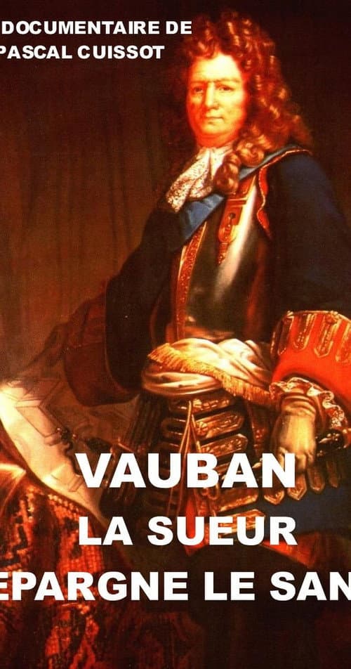 Vauban, la sueur épargne le sang (2012) poster